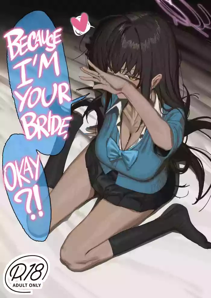 Because I'm Your Bride, Okay?! cover
