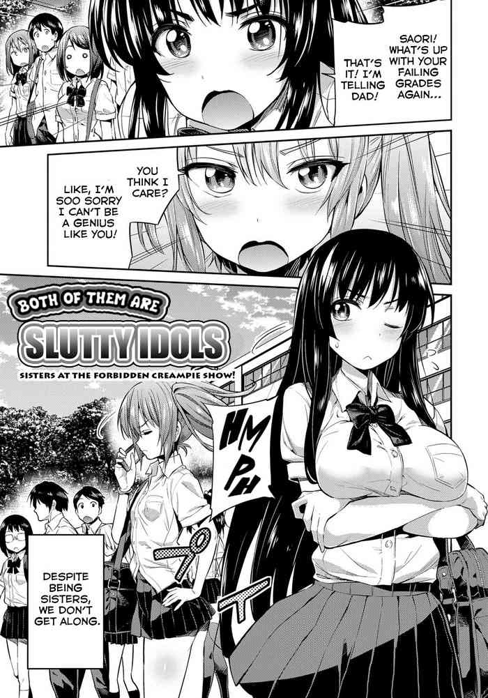 Both of them are Slutty Idols ~Sisters at the Forbidden Creampie Show!~ cover