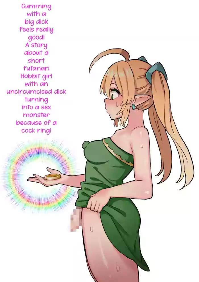 Cumming with a big dick feels really good! A story about a short futanari hobbit girl with an uncircumcised dick turning into a sex monster because of a cock ring! cover