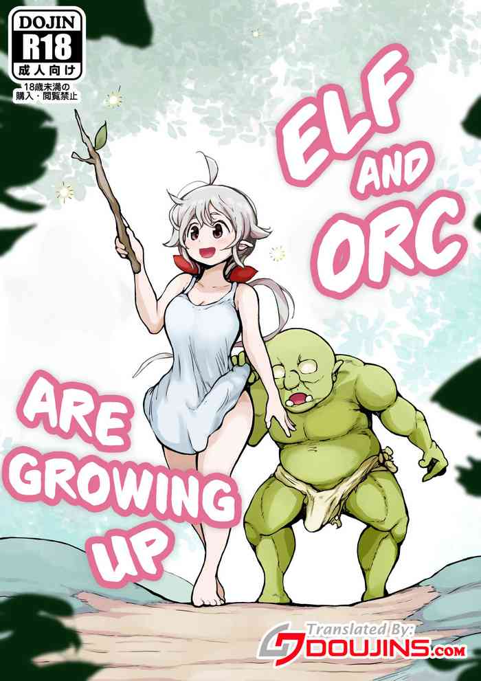 Elf And Orc Are Growing Up cover