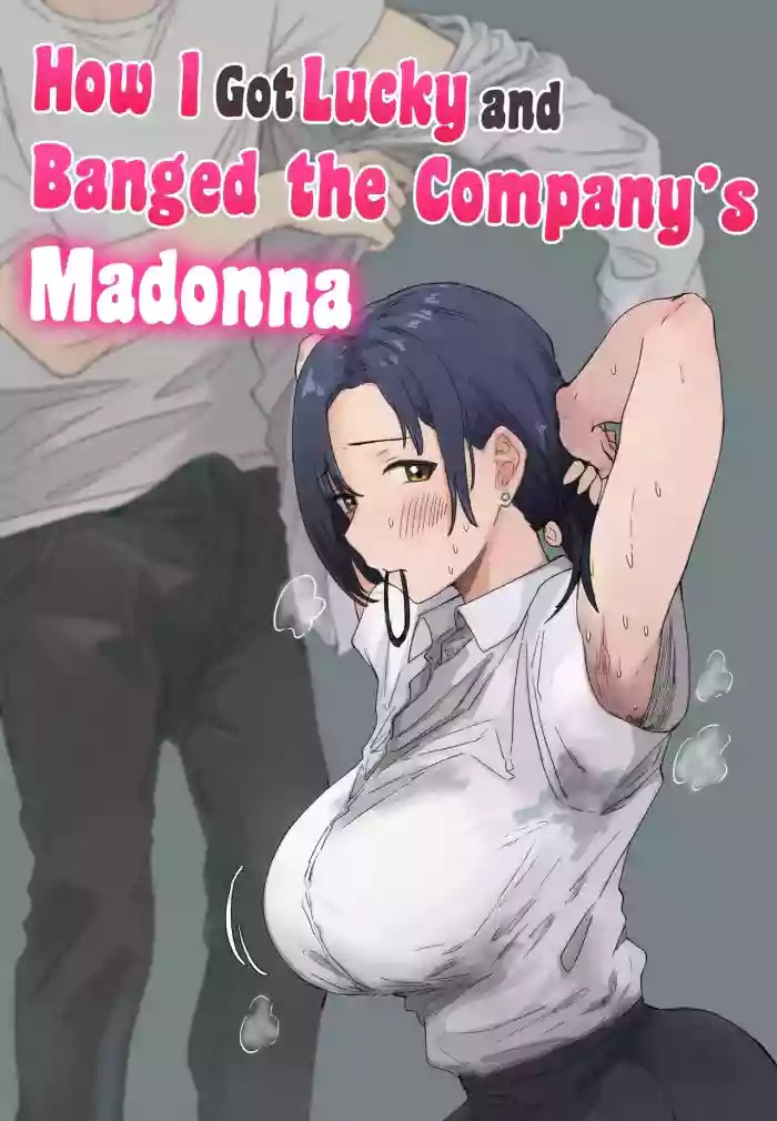 How I Got Lucky and Banged the Company's Madonna cover