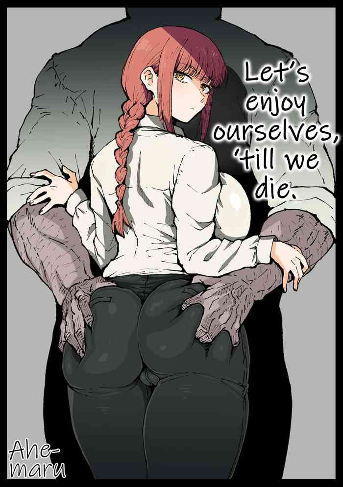 Let's Enjoy Ourselves, 'Till We Die. cover