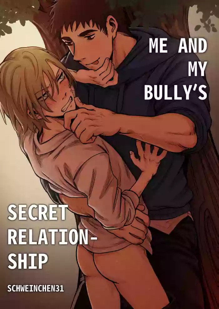 Me And My Bully’s Secret Relationship cover