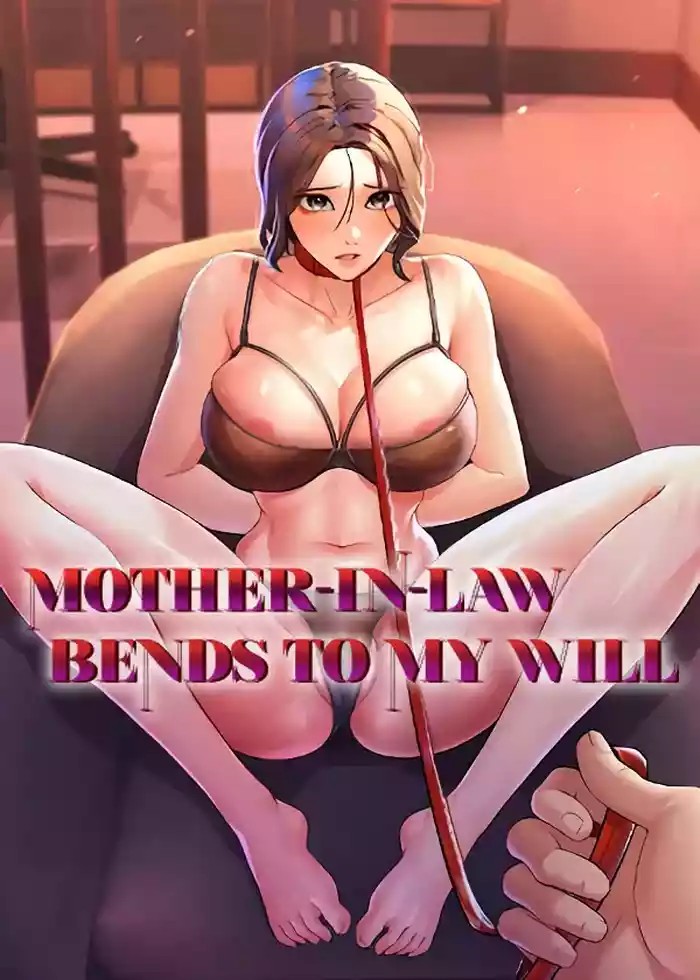 Mother-in-Law Bends To My Will cover
