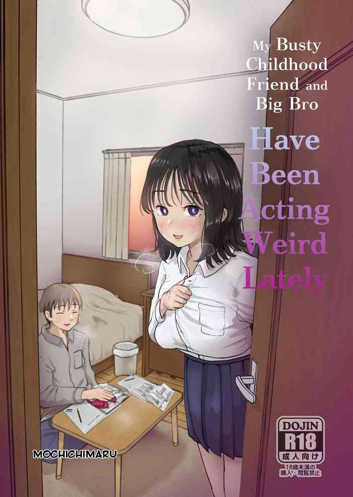 My Busty Childhood Friend and Big Bro Have Been Acting Weird Lately cover