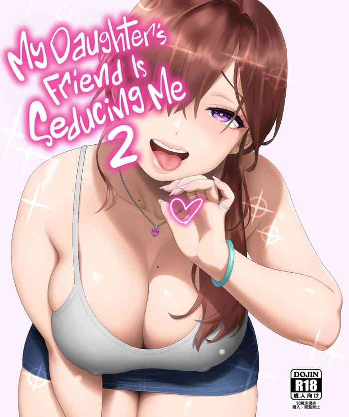 My Daughter's Friend Is Seducing Me 2 cover