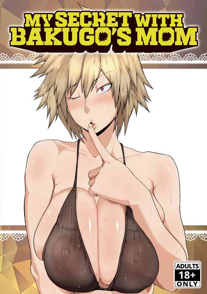 My Secret With Bakugo's Mom cover