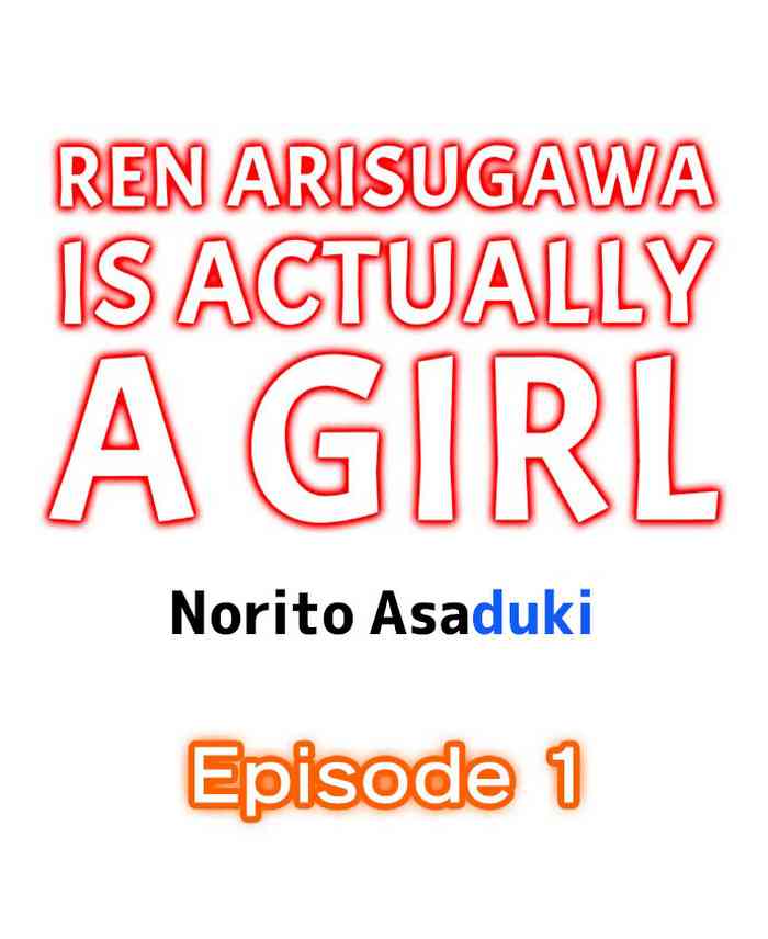 Ren Arisugawa Is Actually A Girl cover