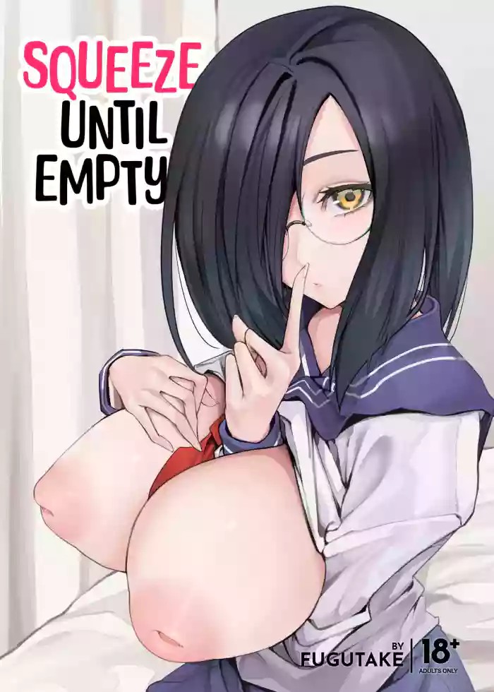Squeeze Until Empty cover