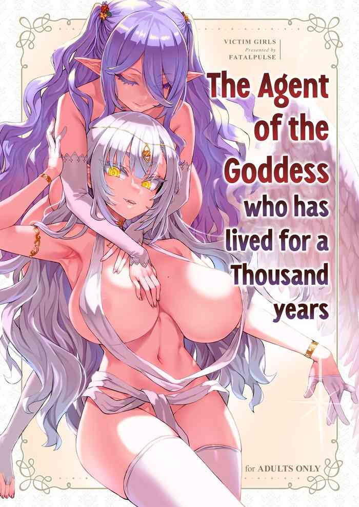 The Agent of the Goddess who has lived for a Thousand years cover