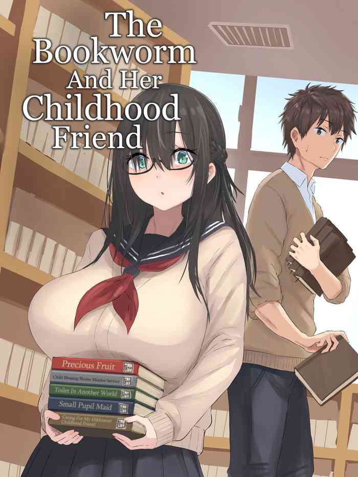 The Bookworm And Her Childhood Friend cover