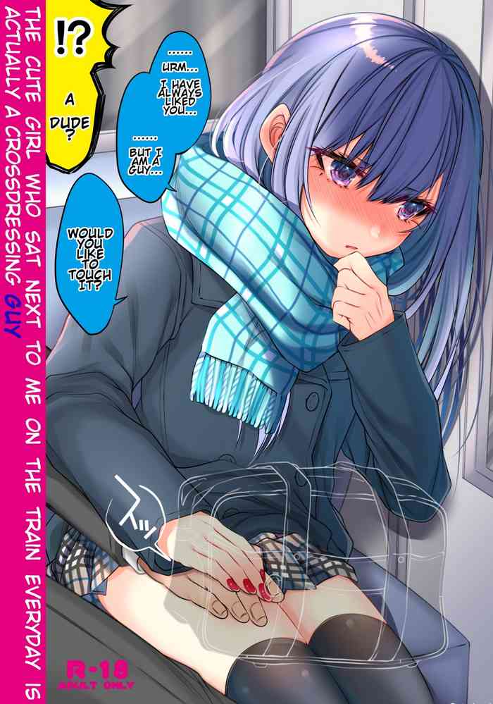 The Cute Girl Who Sat Next to Me on the Train Everyday is Actually A Crossdressing Guy cover