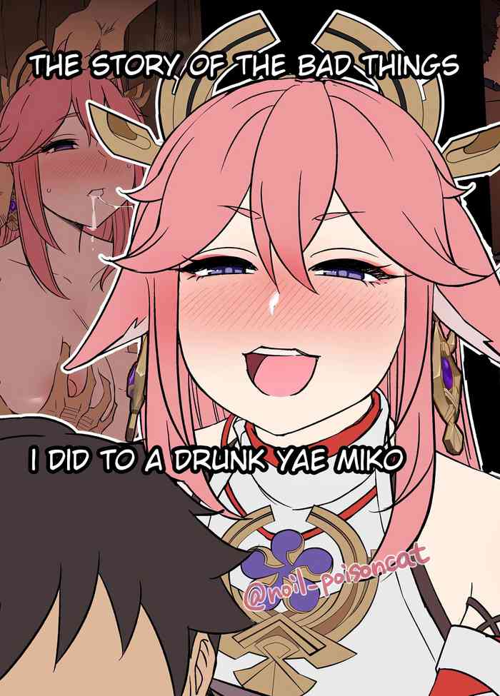 The Story of the Bad Things I Did To A Drunk Yae Miko cover