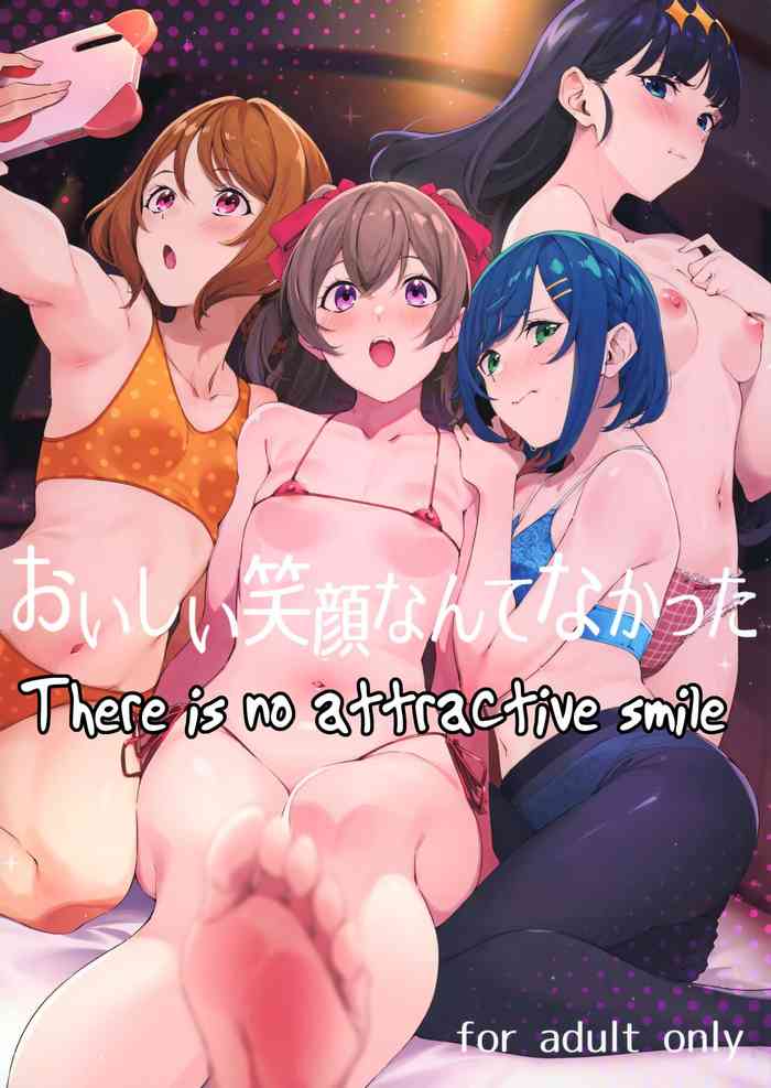 There is no attractive smile cover