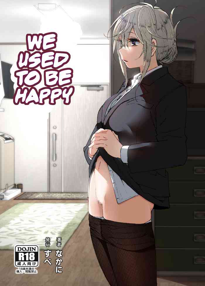 We used to be happy cover