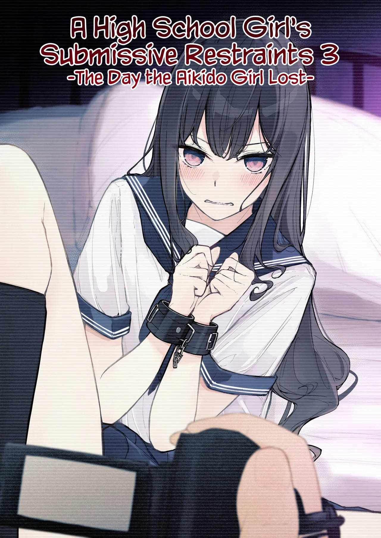 A High School Girl's Submissive Restraints 3 -The Day The Akido Girl Lost- page 1