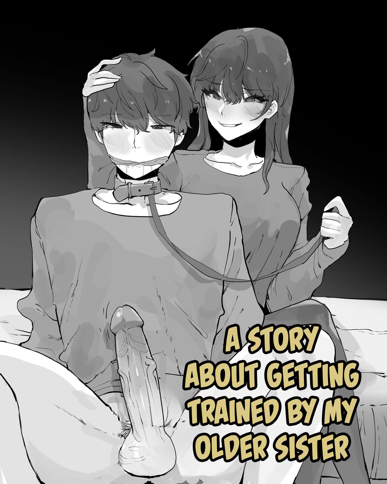 A Story About Getting Trained By My Older Sister page 1