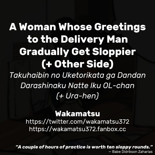A Woman Whose Greetings to the Delivery Man Gradually Get Sloppier page 51
