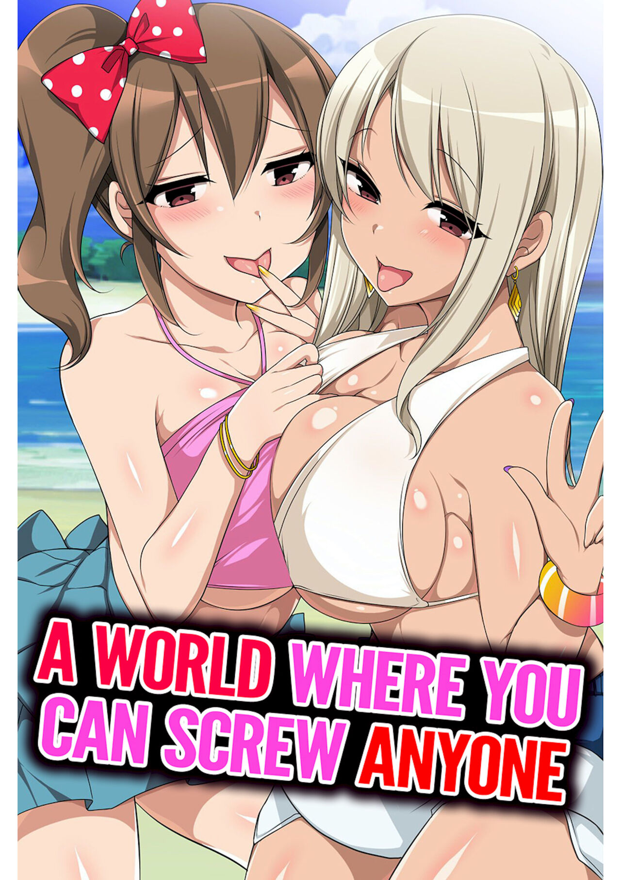 A World Where You Can Screw Anyone page 1