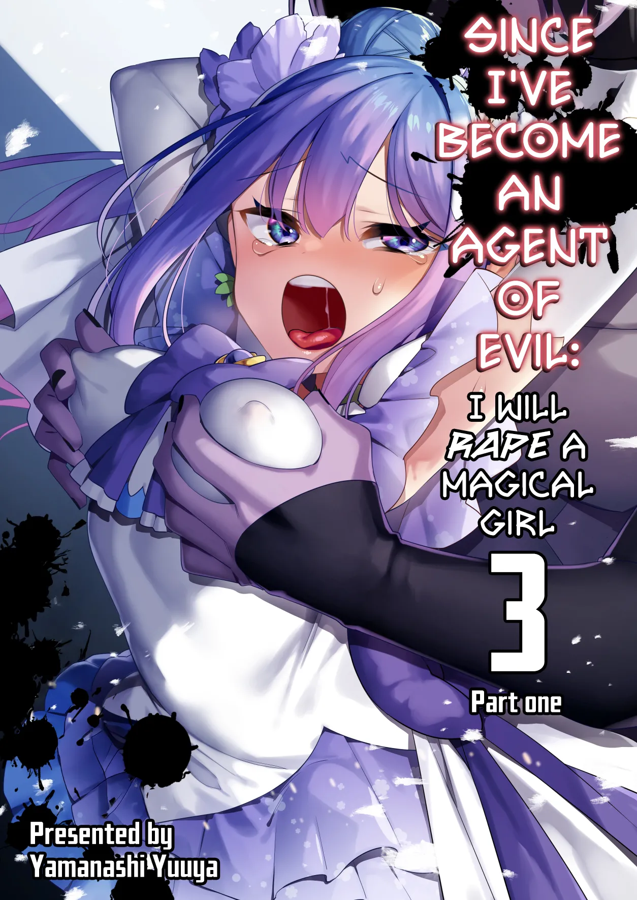Aku no Tesaki ni Natta node. ~Mahou Shoujo o Ryoujoku Shimasu~ 3 page 1