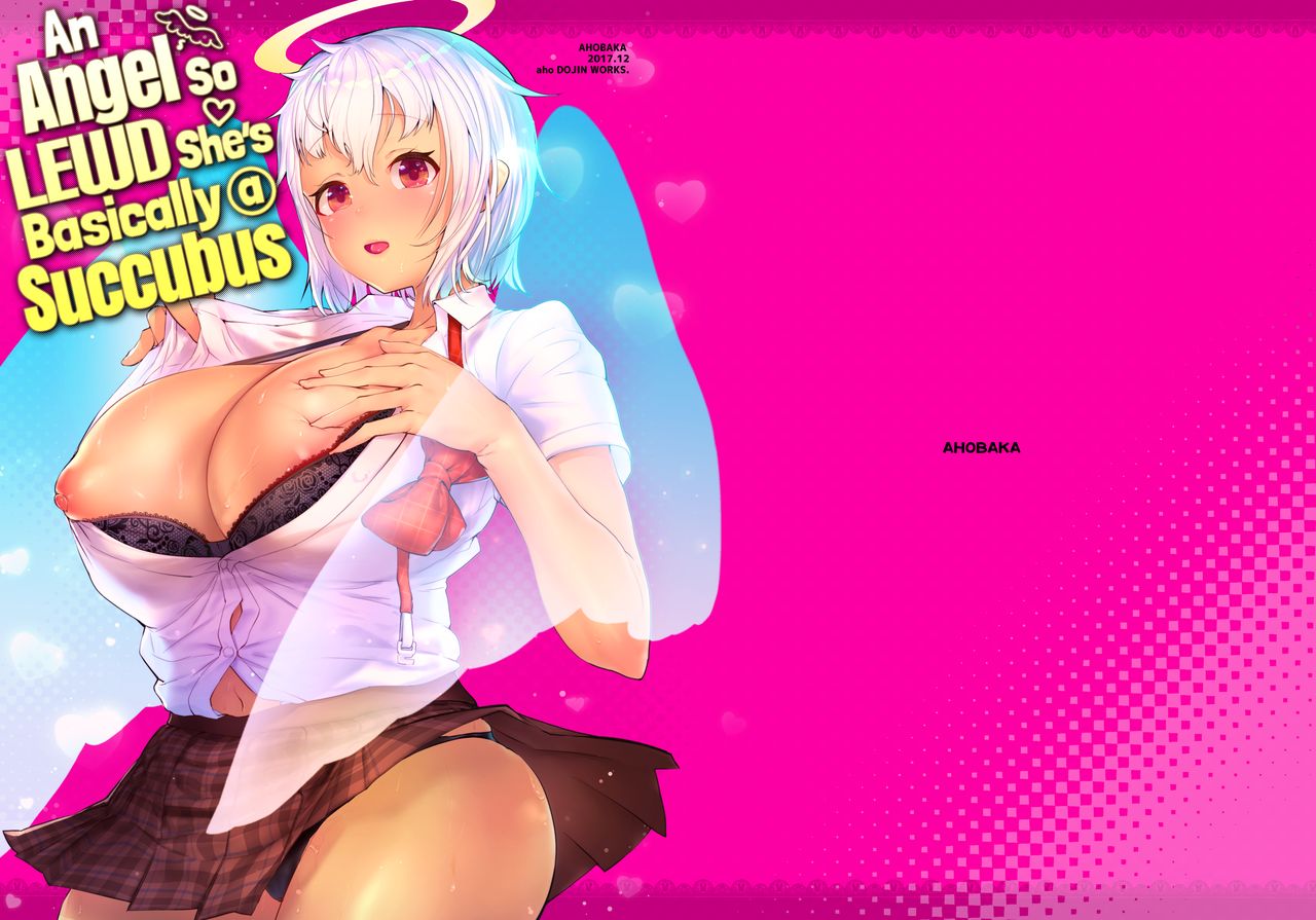An Angel so Lewd She's Basically a Succubus page 1