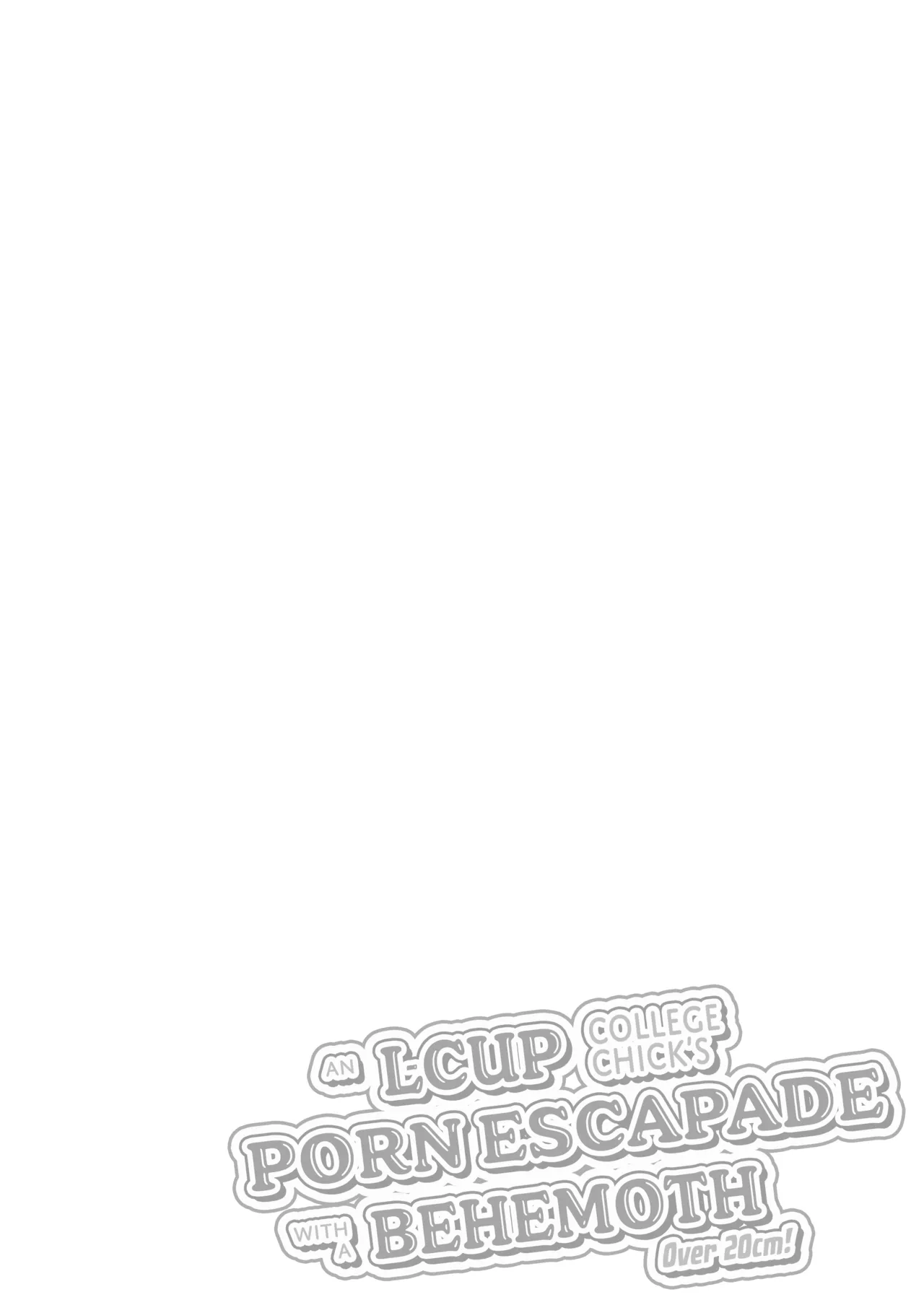 An L-Cup College Chick's Porn Escapade with a Behemoth page 2