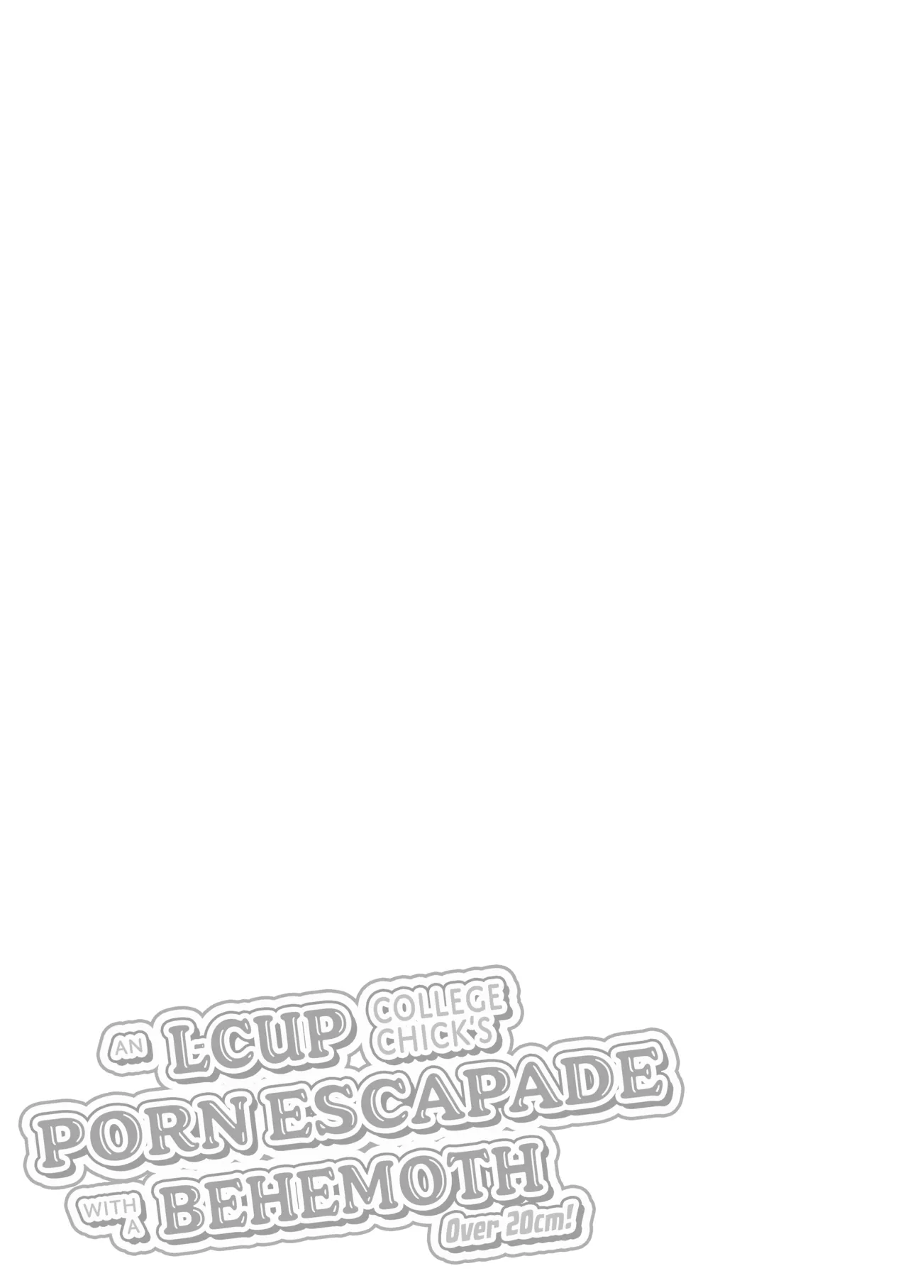 An L-Cup College Chick's Porn Escapade with a Behemoth page 39