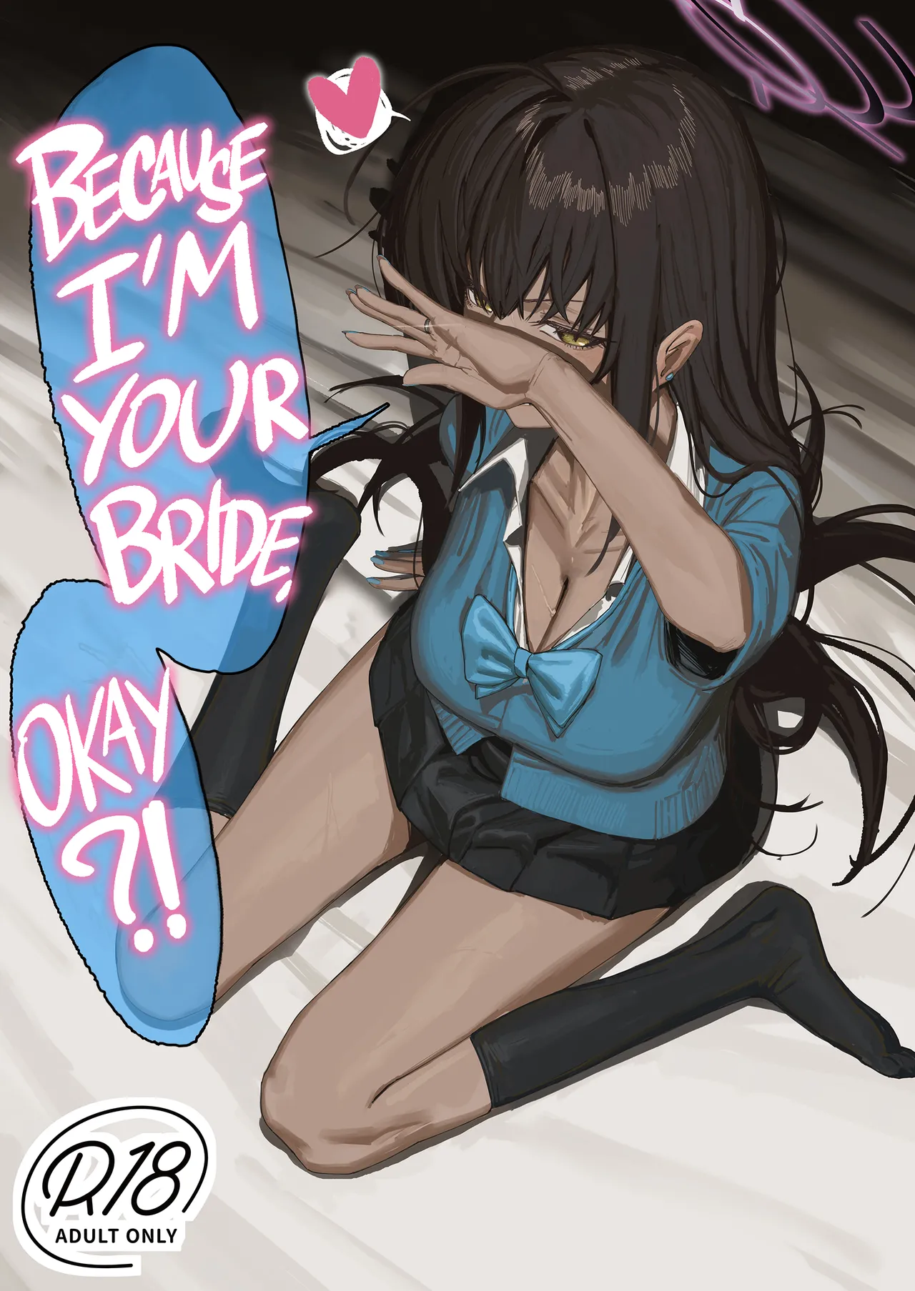 Because I'm Your Bride, Okay?! page 1