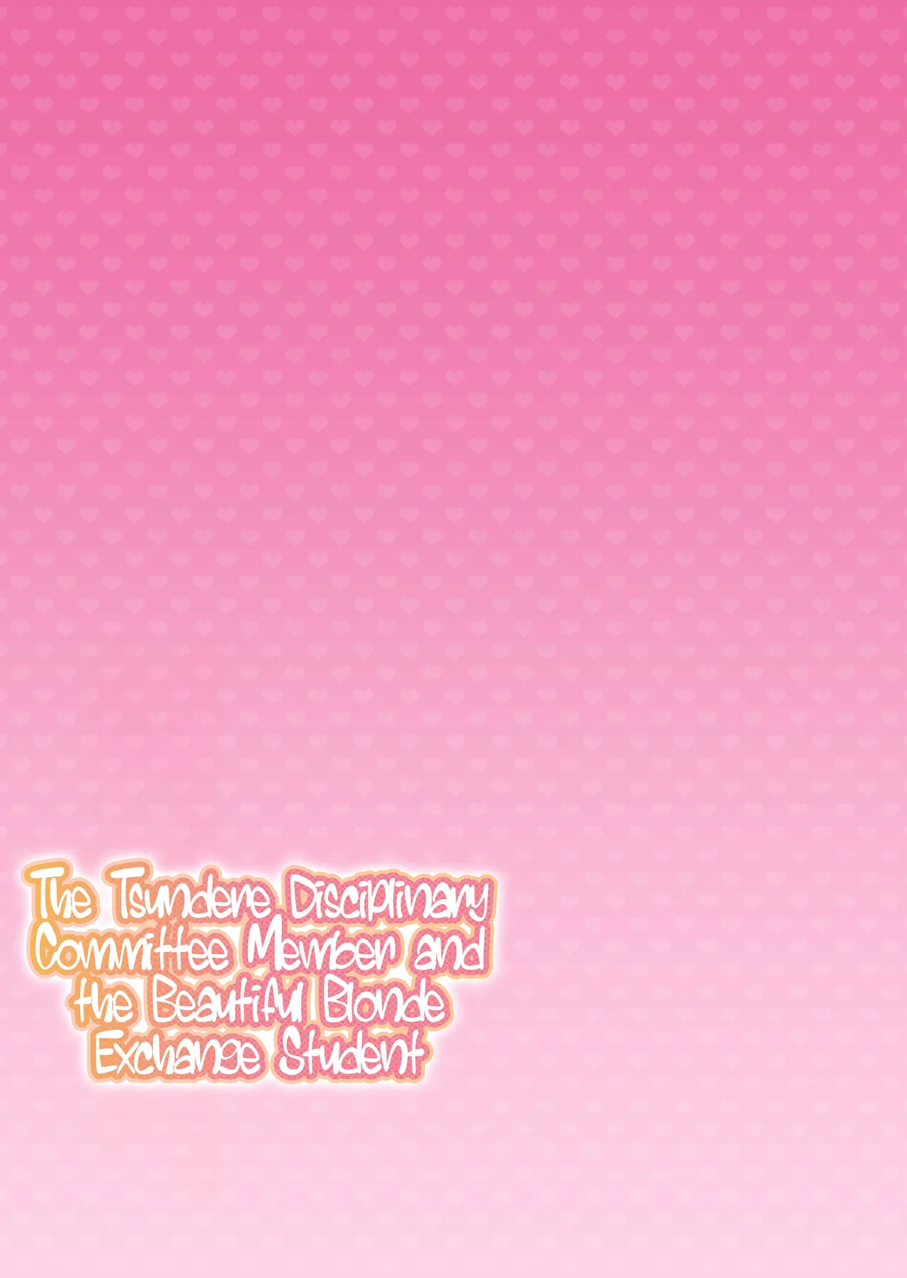 Cross My Heart ~The Tsundere Disciplinary Committee Member and the Beautiful Blonde Exchange Student~ page 46
