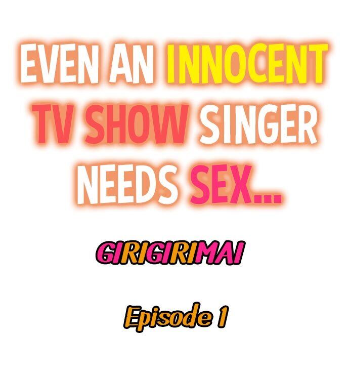 Even an Innocent TV Show Singer Needs Sex… page 2