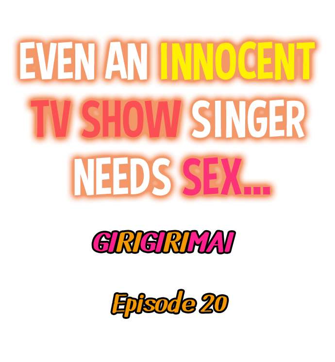Even an Innocent TV Show Singer Needs Sex… page 243