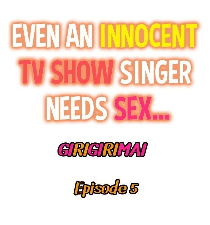 Even an Innocent TV Show Singer Needs Sex… page 74