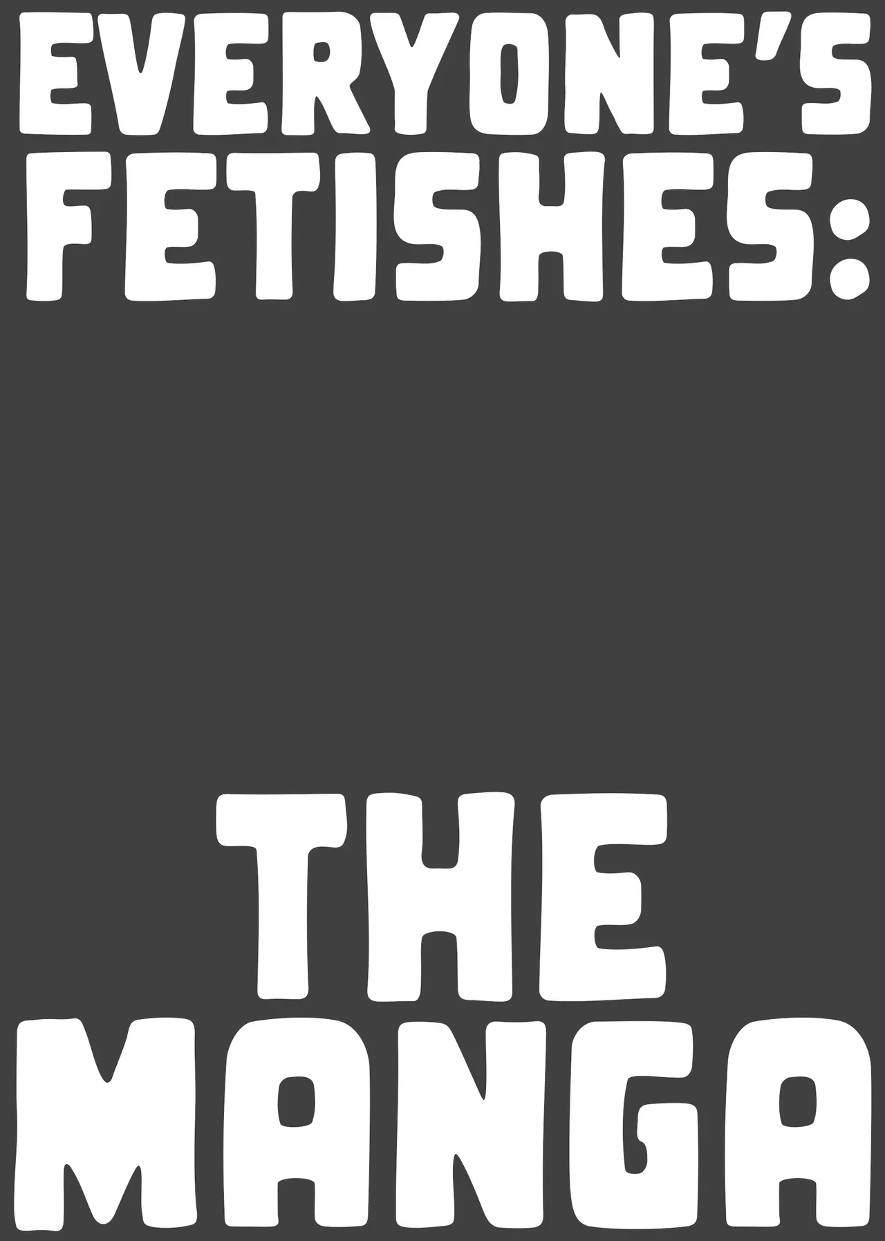 Everyone's Fetishes: The Manga page 2