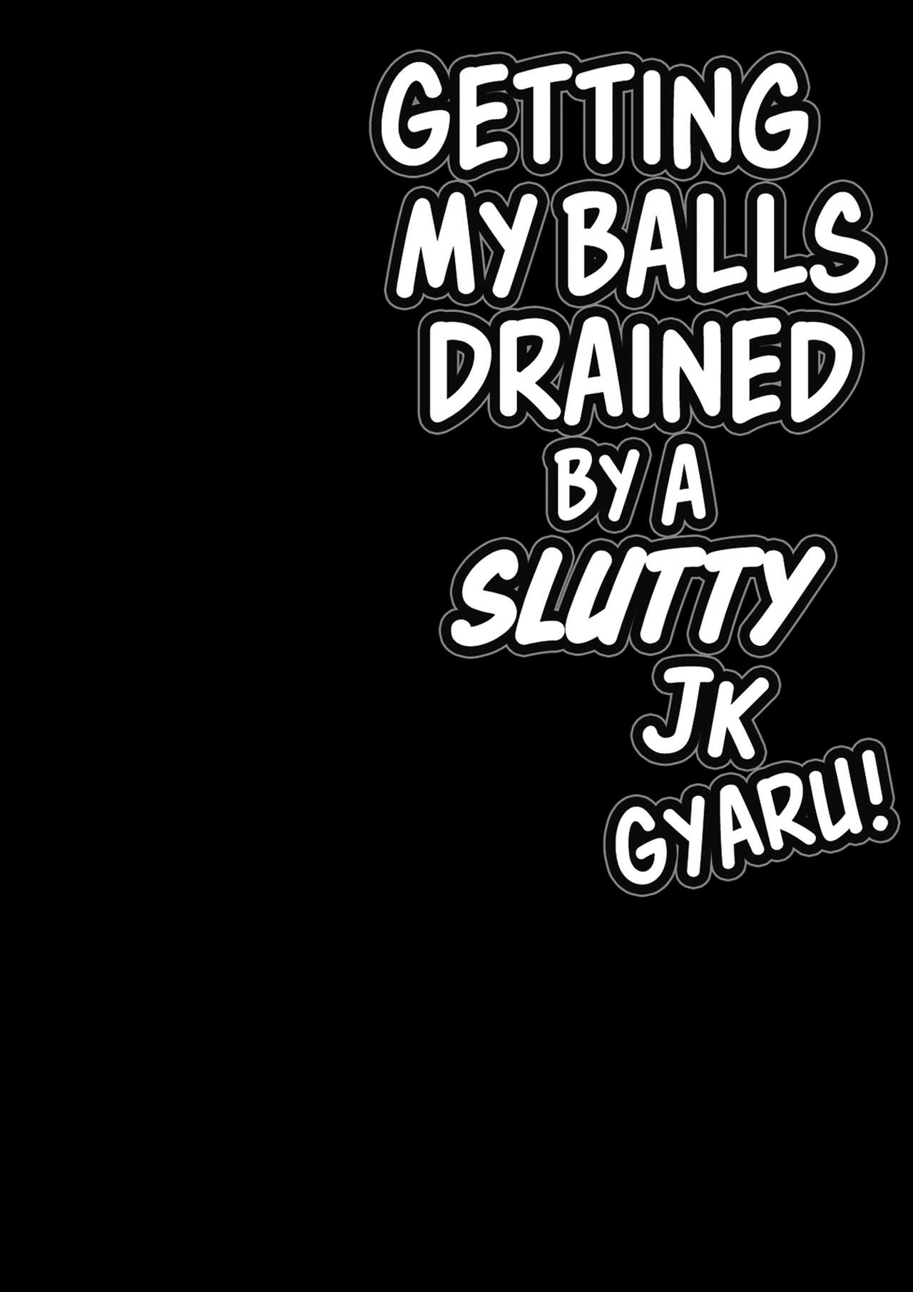 Getting my Balls Drained by a Slutty JK Gyaru page 2