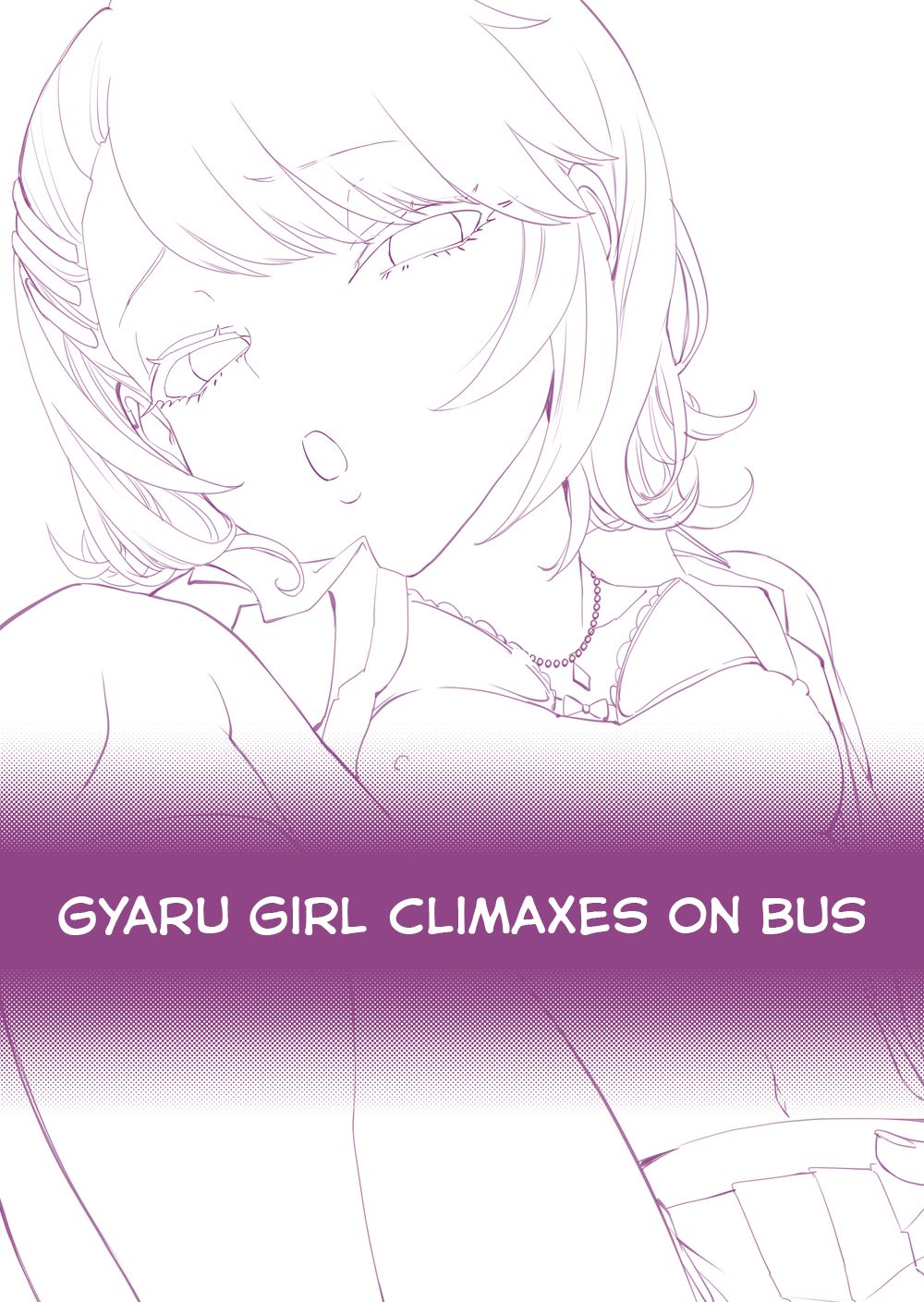 Gyaru Girl Climaxes on Bus page 2