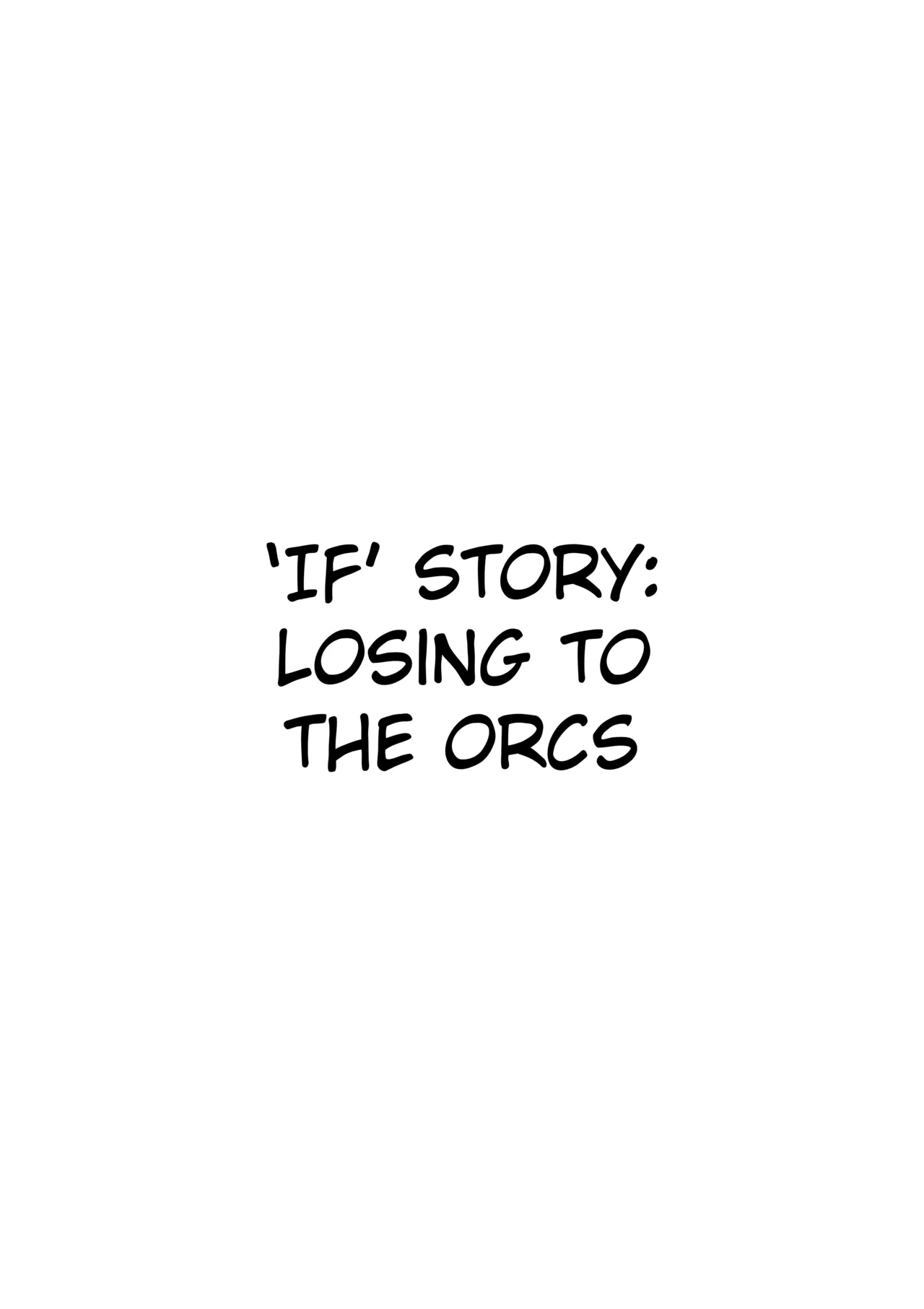 Haraiya Isn't Going to Lose to Orcs page 11