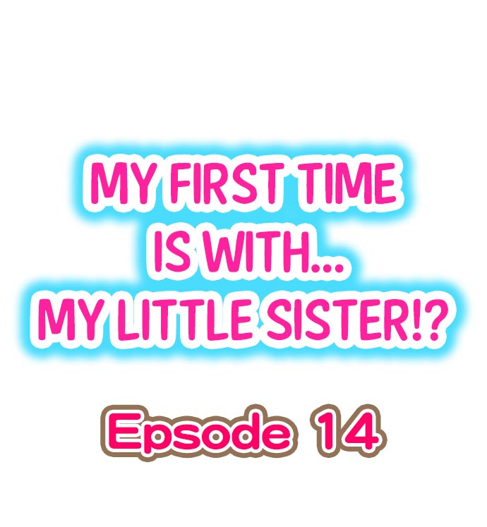 Hatsuecchi no Aite wa... Imouto! My First Time is with.... My Little Sister ! page 123
