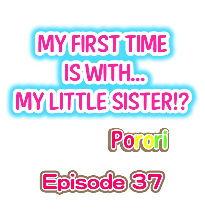 Hatsuecchi no Aite wa... Imouto! My First Time is with.... My Little Sister ! page 331
