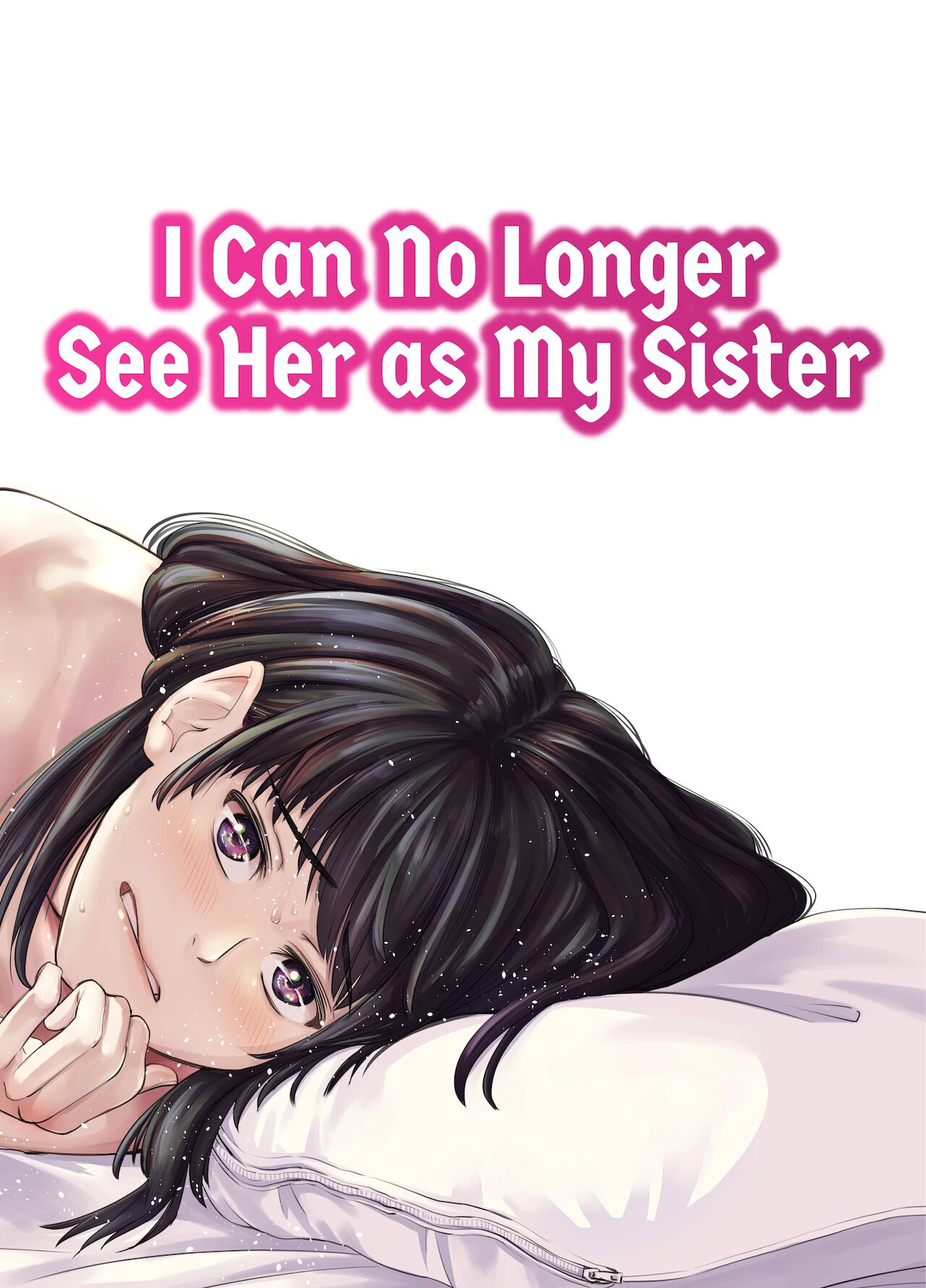 I Can No Longer See Her as My Sister page 1