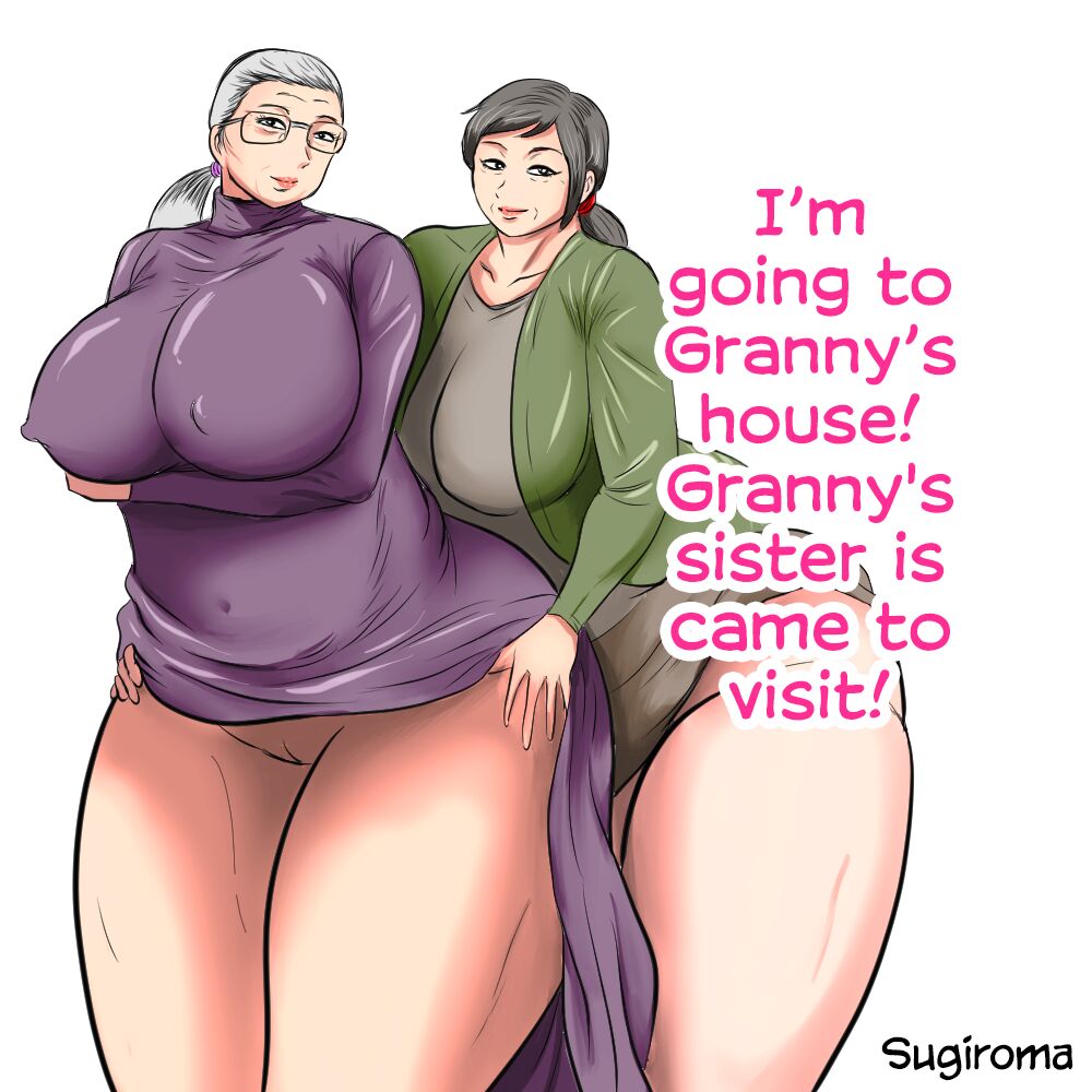 I'm going to Granny's house! Granny's sister is came to visit! page 1
