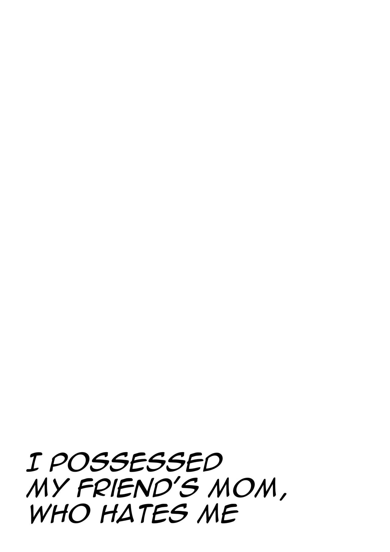 I Possessed My Friend's Mom, Who Hates Me page 65