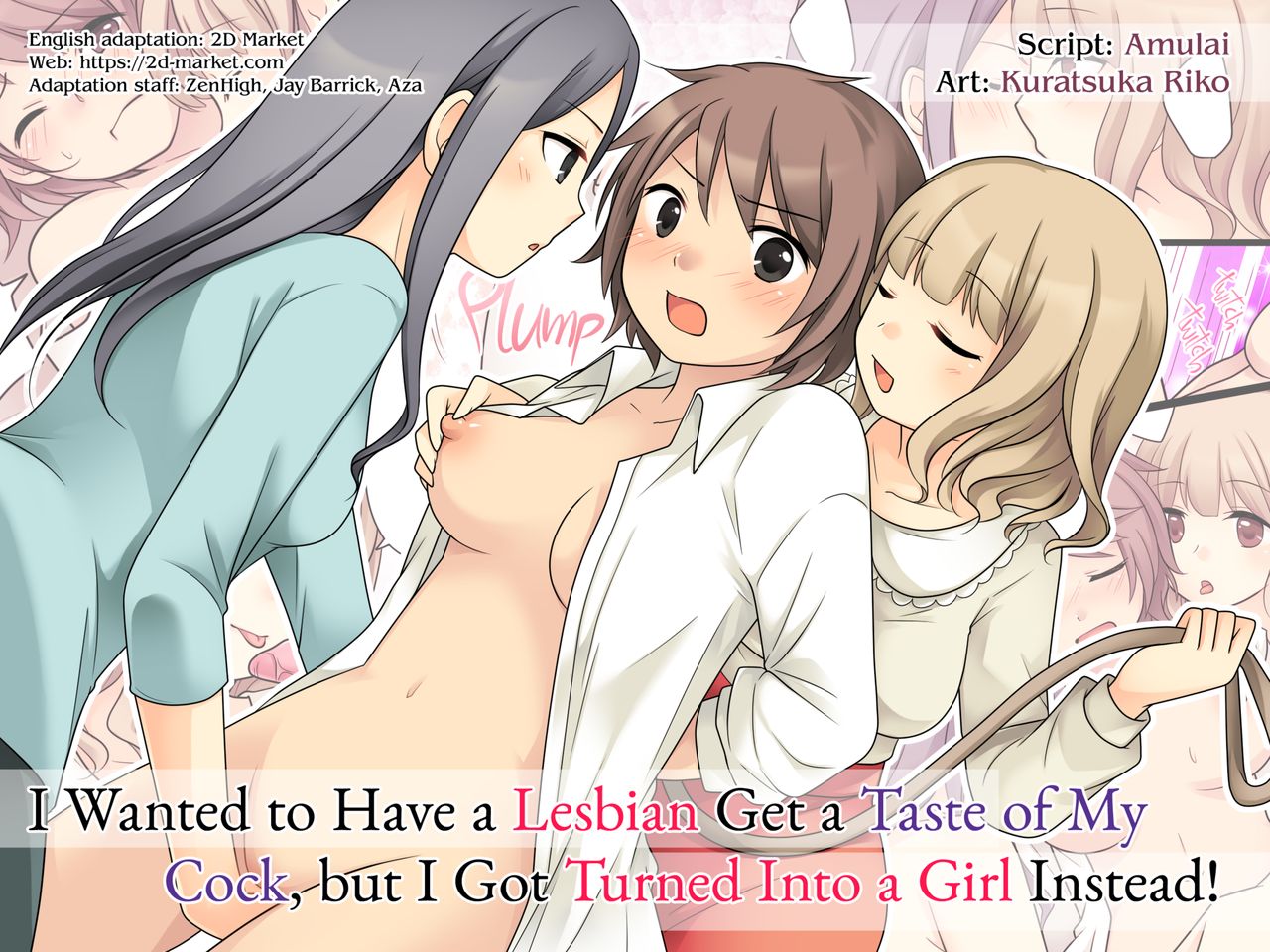 I Wanted to Have a Lesbian Get a Taste of My Cock, but I Got Turned Into a Girl Instead page 34