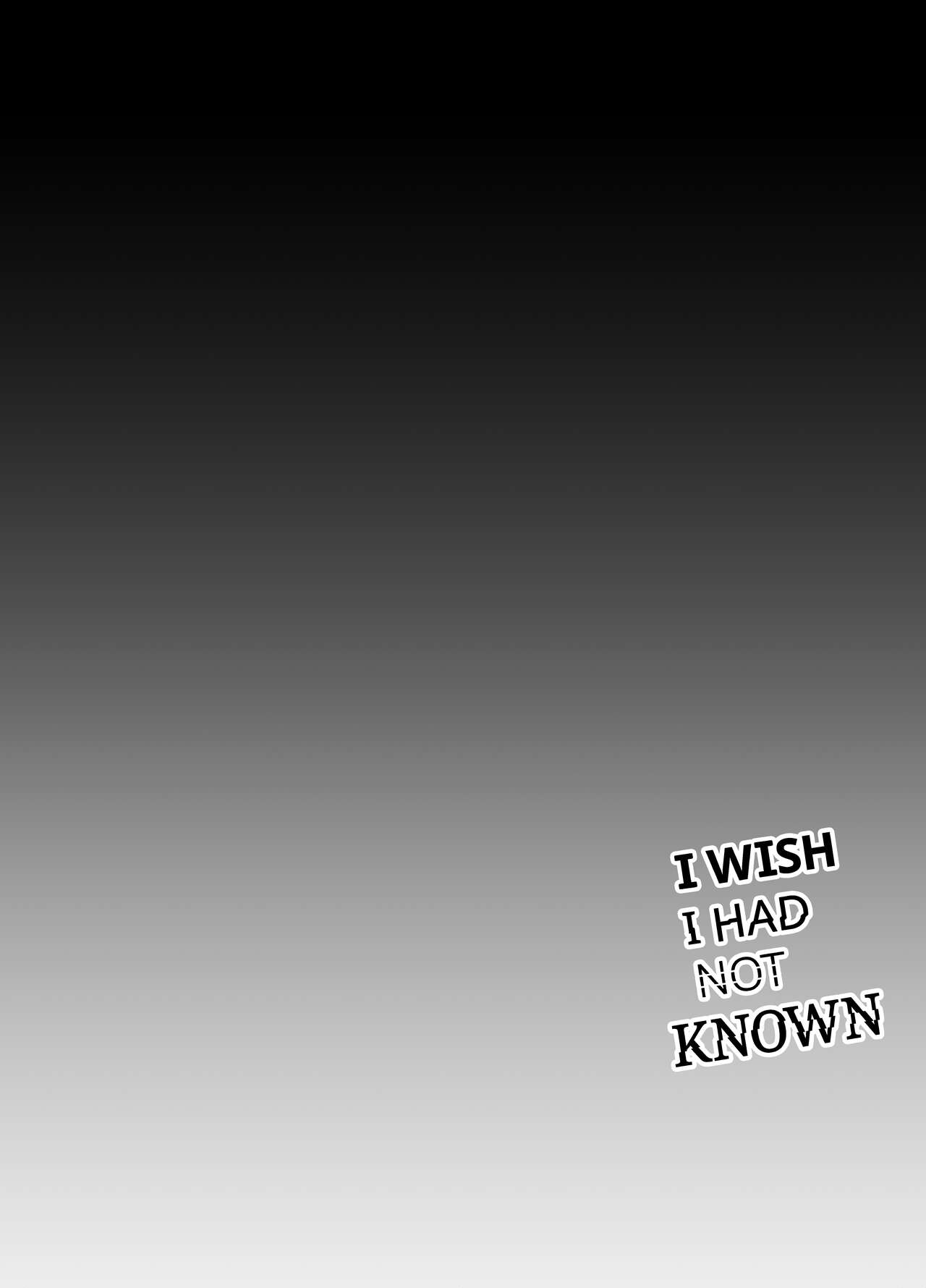 I Wish I Had Not Known page 2