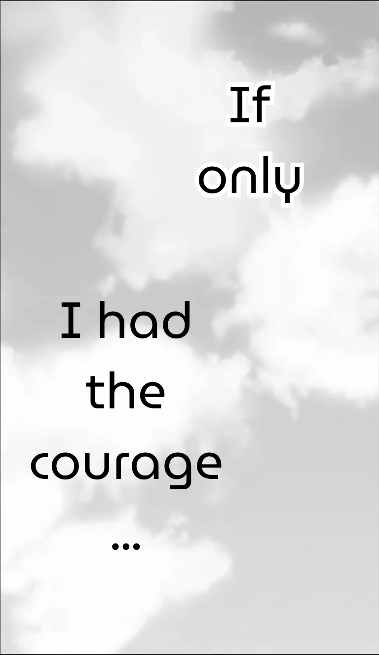 If only I had the courage page 2