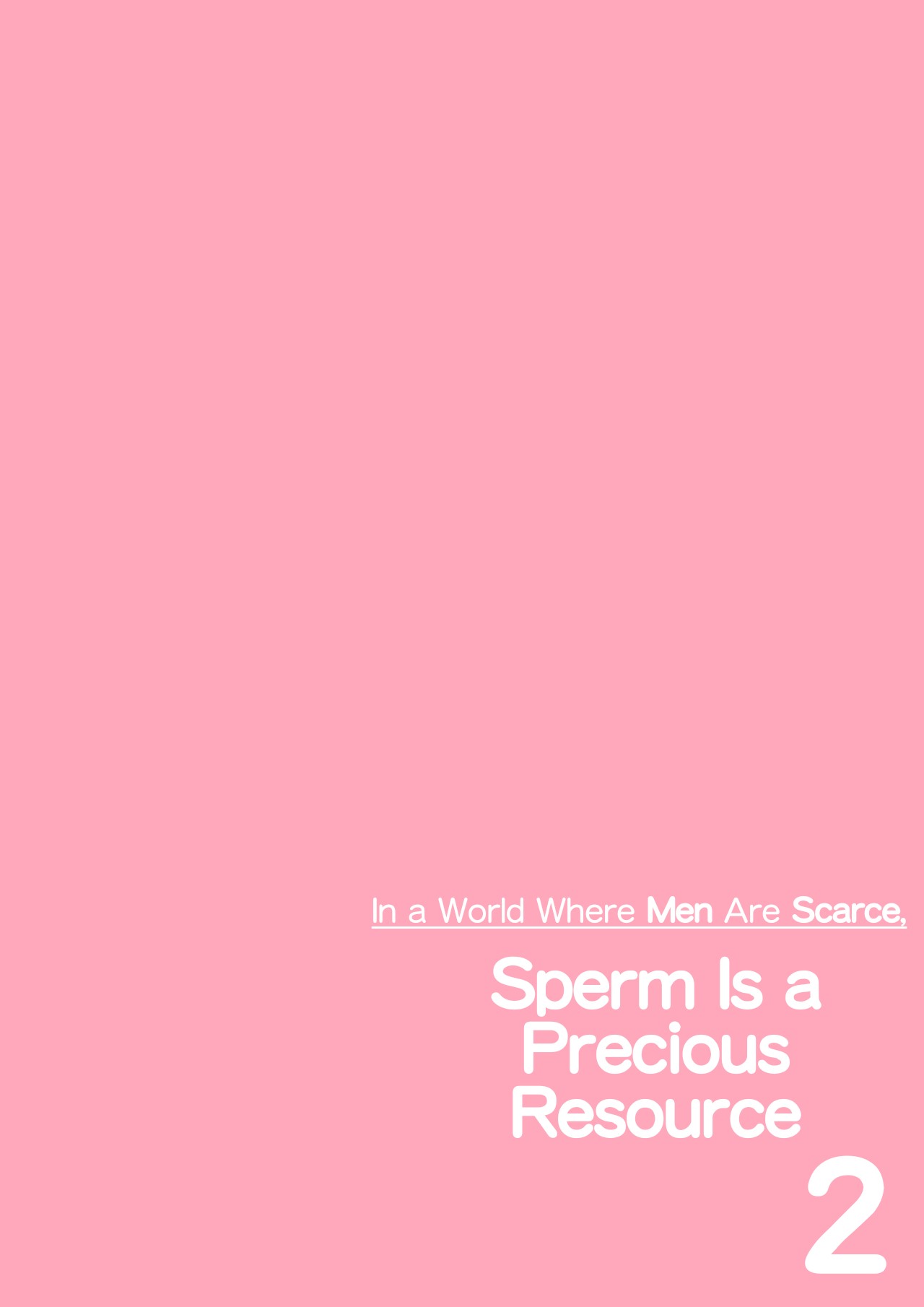 In a World Where Men Are Scarce, Sperm Is a Precious Resource 2 page 4