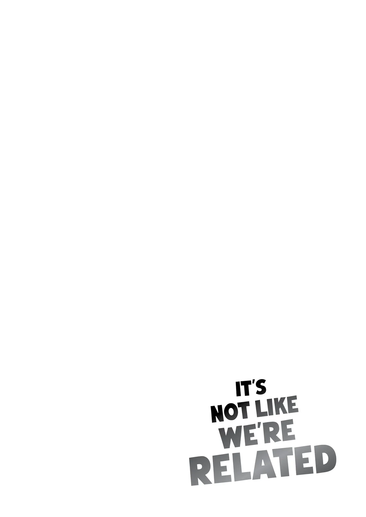 It's Not Like We're Related page 81