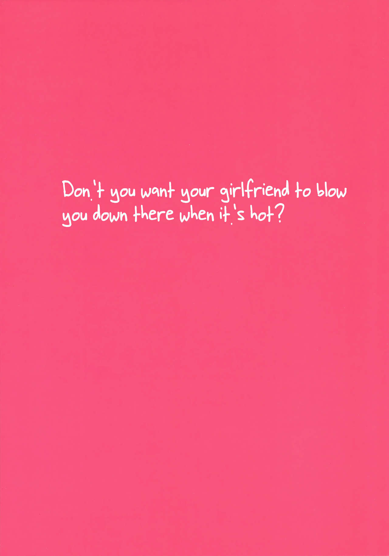 It's So Hot That My Girlfriend Has To Blow Me Down There page 24