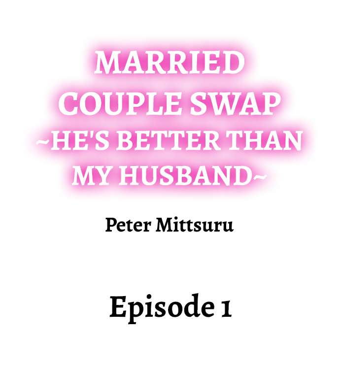 Married Couple Swap: He’s Better Than My Husband page 2