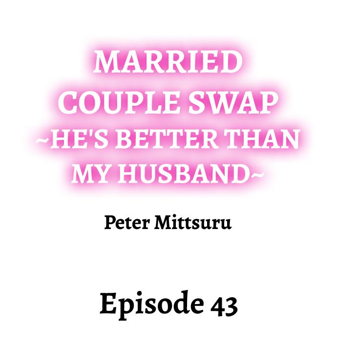 Married Couple Swap: He’s Better Than My Husband page 411