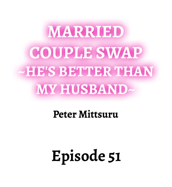 Married Couple Swap: He’s Better Than My Husband page 491